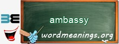 WordMeaning blackboard for ambassy